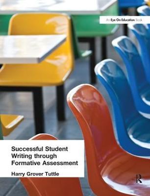 Successful Student Writing through Formative Assessment - Harry Grover Tuttle - cover