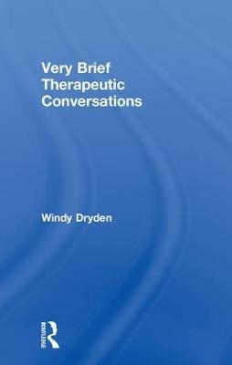 Very Brief Therapeutic Conversations - Windy Dryden - cover