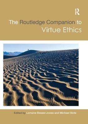 The Routledge Companion to Virtue Ethics - cover