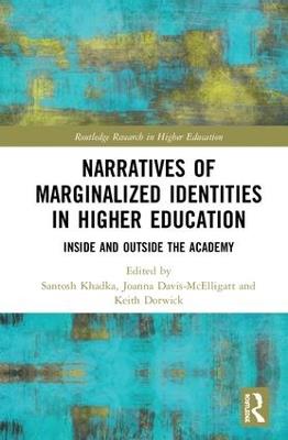 Narratives of Marginalized Identities in Higher Education: Inside and Outside the Academy - cover