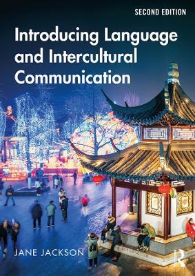Introducing Language and Intercultural Communication - Jane Jackson - cover