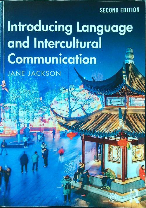Introducing Language and Intercultural Communication
