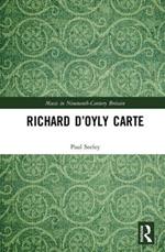 Richard D’Oyly Carte