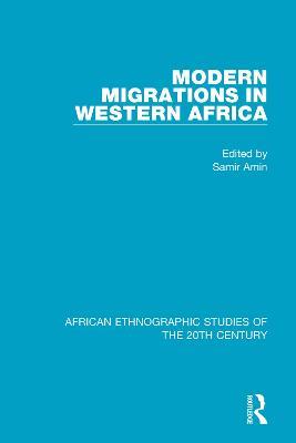 Modern Migrations in Western Africa - cover