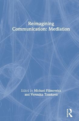 Reimagining Communication: Mediation - cover