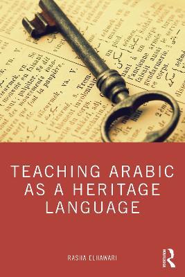 Teaching Arabic as a Heritage Language - Rasha ElHawari - cover