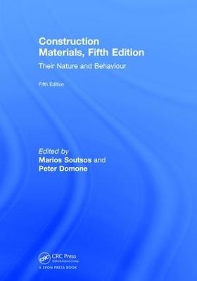 Construction Materials: Their Nature and Behaviour, Fifth Edition - cover