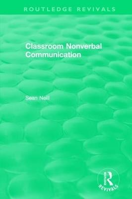 Classroom Nonverbal Communication - Sean Neill - cover
