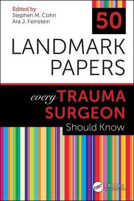 50 Landmark Papers every Trauma Surgeon Should Know - cover