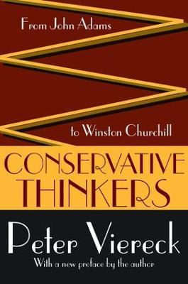 Conservative Thinkers: From John Adams to Winston Churchill - Peter Viereck - cover