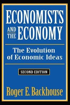 Economists and the Economy: The Evolution of Economic Ideas - William J. Barber - cover