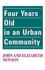 Four Years Old in an Urban Community