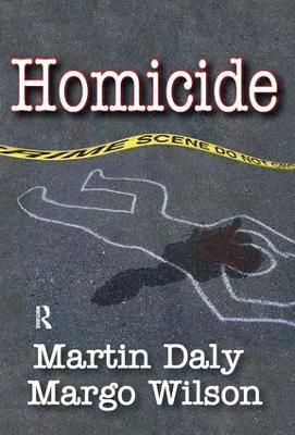 Homicide: Foundations of Human Behavior - Martin Daly,Margo Wilson - cover