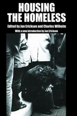 Housing the Homeless - Jon Erickson,Charles Wilhelm - cover