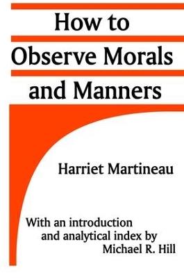 How to Observe Morals and Manners - Harriet Martineau - cover