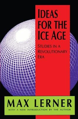 Ideas for the Ice Age: Studies in a Revolutionary Era - cover
