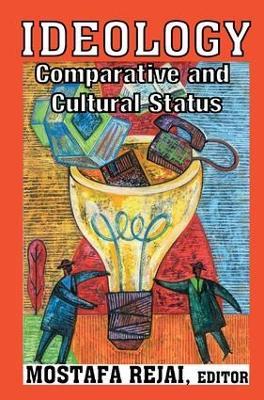 Ideology: Comparative and Cultural Status - cover