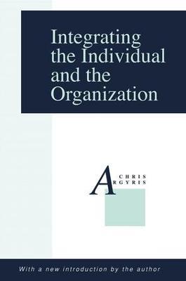Integrating the Individual and the Organization - cover