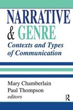 Narrative and Genre: Contexts and Types of Communication