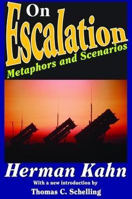 On Escalation: Metaphors and Scenarios - Herman Kahn - cover
