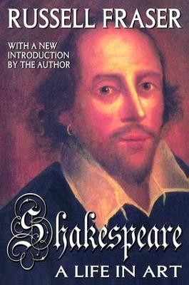 Shakespeare: A Life in Art - Russell Fraser - cover