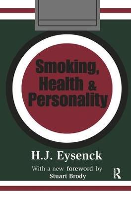 Smoking, Health and Personality - Hans Eysenck - cover