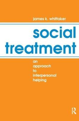 Social Treatment: An Approach to Interpersonal Helping - cover