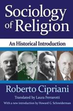 Sociology of Religion: An Historical Introduction