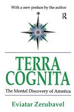 Terra Cognita: The Mental Discovery of America