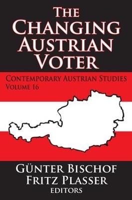 The Changing Austrian Voter - Cesare Pavese,Fritz Plasser - cover