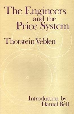 The Engineers and the Price System - Thorstein Veblen - cover