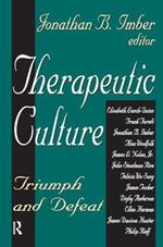 Therapeutic Culture: Triumph and Defeat