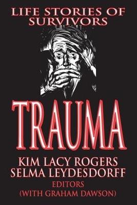 Trauma: Life Stories of Survivors - Selma Leydesdorff - cover