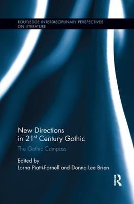 New Directions in 21st-Century Gothic: The Gothic Compass - cover