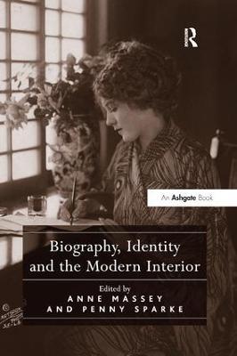 Biography, Identity and the Modern Interior - cover