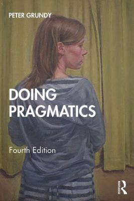 Doing Pragmatics - Peter Grundy - cover