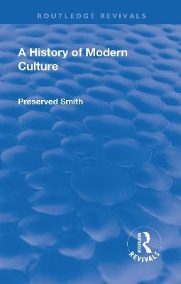 Revival: A History of Modern Culture: Volume II (1934): The Enlightenment 1687 - 1776 - Preserved Smith - cover