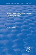 Revival: Town Planning and Town Development (1923)