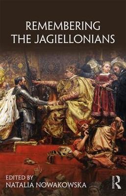 Remembering the Jagiellonians - cover
