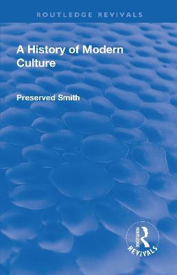 Revival: A History of Modern Culture: Volume II (1934): The Enlightenment 1687 - 1776 - Preserved Smith - cover