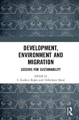 Development, Environment and Migration: Lessons for Sustainability - cover