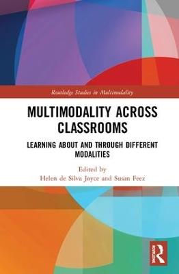 Multimodality Across Classrooms: Learning About and Through Different Modalities - cover
