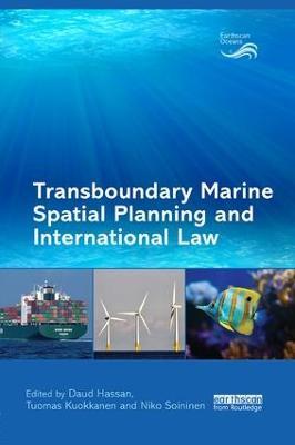 Transboundary Marine Spatial Planning and International Law - cover