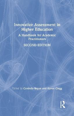 Innovative Assessment in Higher Education: A Handbook for Academic Practitioners - cover