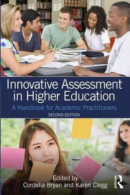 Innovative Assessment in Higher Education: A Handbook for Academic Practitioners - cover