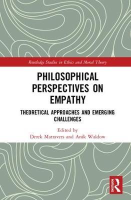 Philosophical Perspectives on Empathy: Theoretical Approaches and Emerging Challenges - cover