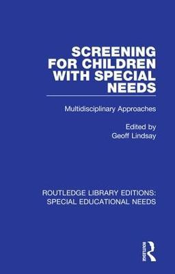 Screening for Children with Special Needs: Multidisciplinary Approaches - cover