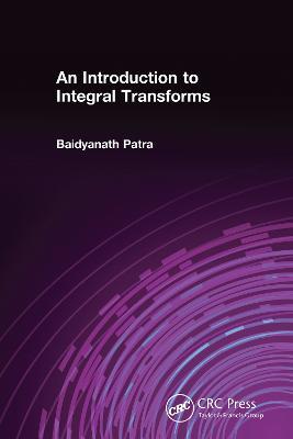 An Introduction to Integral Transforms - Baidyanath Patra - cover