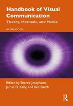 Handbook of Visual Communication: Theory, Methods, and Media