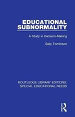 Educational Subnormality: A Study in Decision-Making
